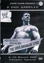 The Eddie Guerrero Story a Dvd Sampler WWE 20 Minute Version