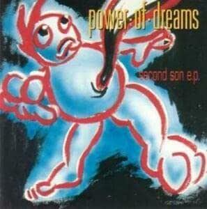Second Son E.P. - CD Audio di Power of Dreams