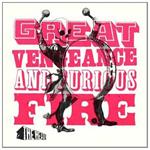 Great Vengeance and Furious Fire