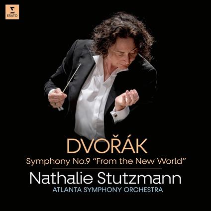 Symphony No.9 - Vinile LP di Antonin Dvorak,Nathalie Stutzmann,Atlanta Symphony Orchestra