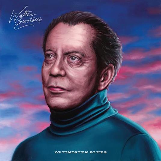 Optimisten Blues - Vinile LP di Walter Grootaers