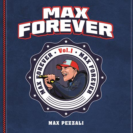 Max Forever Vol.1 - CD Audio di Max Pezzali - 2