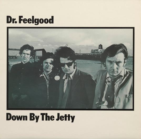 Down by the Jetty (2025 Remaster) - Vinile LP di Dr. Feelgood - 2