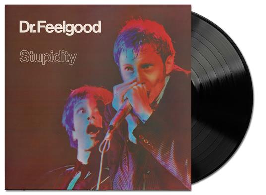 Stupidity (Live) - Vinile LP di Dr. Feelgood