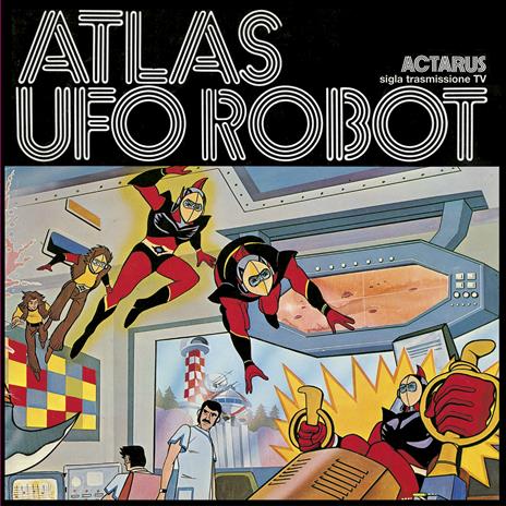 Atlas Ufo Robot (50th Anniversary - LP Colorato Edizione Limitata + Poster) - Vinile LP di Actarus - 2
