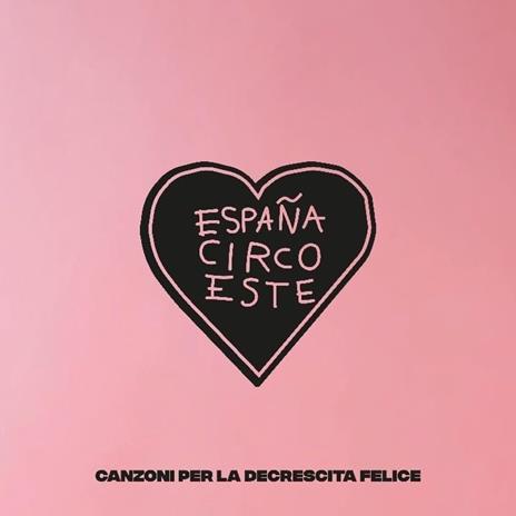 España Circo Este Album - CD Audio di España Circo Este - 2