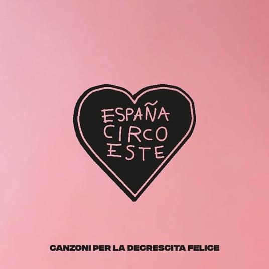 España Circo Este Album - CD Audio di España Circo Este - 2