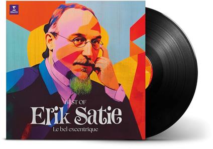 Classical Best of Erik Satie. Le Bel Excentrique - Vinile LP di Erik Satie