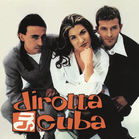 Dirotta su Cuba (30° Anniversario - Vinile arancione) - Vinile LP di Dirotta su Cuba - 2