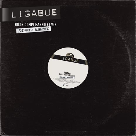 Buon compleanno Elvis. Demos & Rarities (2 LP) - Vinile LP di Ligabue - 2