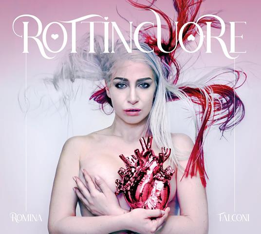 Rottincuore - CD Audio di Romina Falconi - 2
