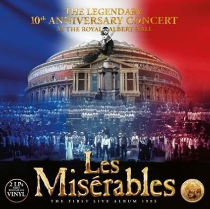 Les Misérables (10th Anniversary Edition) - CD Audio di Claude-Michel Schönberg