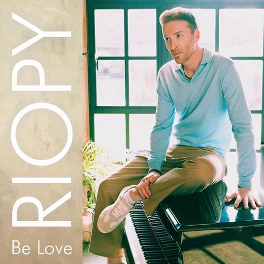 Be Love - Vinile LP di Riopy