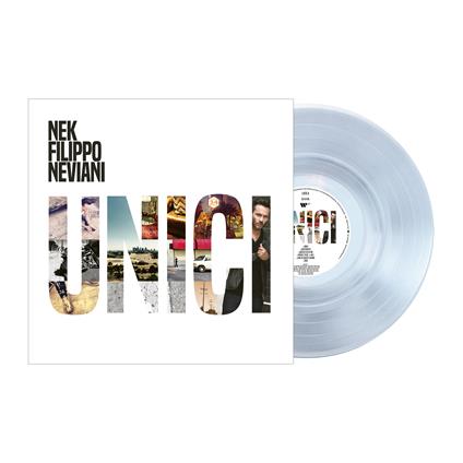 Unici (Vinile Cristallo) - Vinile LP di Nek