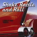 Shake, Rattle & Roll Rock N Roll Tribute