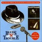 Blues 'n' Trouble - CD Audio di Blues 'n' Trouble