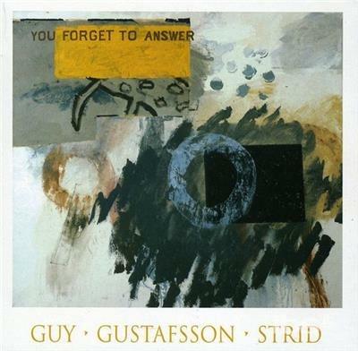 You Forget To Answer - CD Audio di Barry Guy