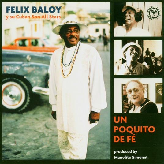 Un poquito de fe - CD Audio di Felix Baloy