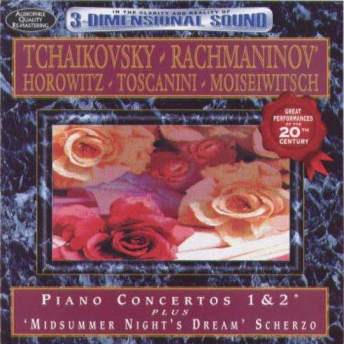 Concerto per pianoforte n.1 - Concerto per pianoforte n.2 / Sogno di una notte di mezza estate - CD Audio di Vladimir Horowitz,Benno Moisejwitsch,Sergei Rachmaninov,Pyotr Ilyich Tchaikovsky,Arturo Toscanini