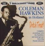 In Holland. Dutch Treat - CD Audio di Coleman Hawkins