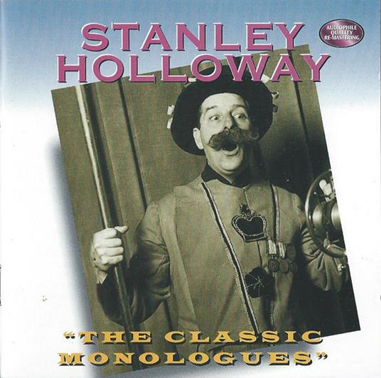 Classic Monologues - CD Audio di Stanley Holloway