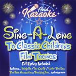 Sing-A-Long To Classic Childrens Film Themes