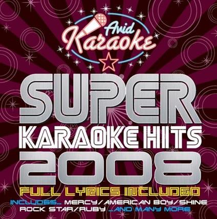 Super Karaoke Hits 2008 - CD Audio