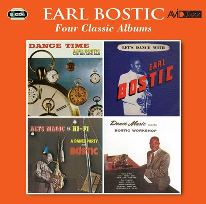 Dance Time / Let's Dance / Alto Magic In Hi-Fi - CD Audio di Earl Bostic
