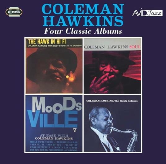 Four Classic Albums - CD Audio di Coleman Hawkins