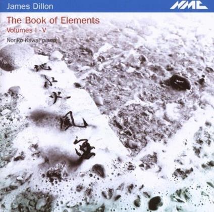 Book Of Elements - CD Audio di James Dillon