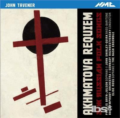 Akhmatova Requiem - CD Audio di John Tavener