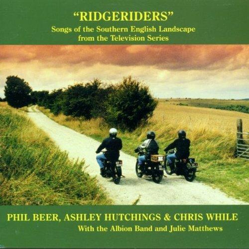 Ridgeriders - CD Audio di Ashley Hutchings,Phil Beer,Chris While
