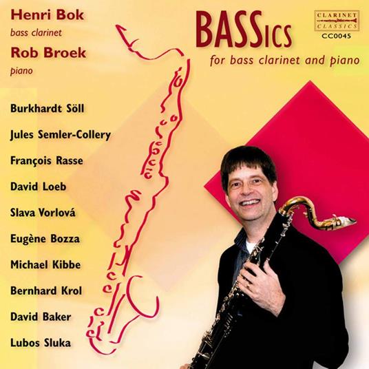 Henry Bok / Rob Broek: Bassics - Music For Bass Clarinet & Piano - CD Audio