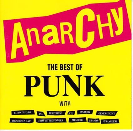 Anarchy. The Best Of Punk - CD Audio