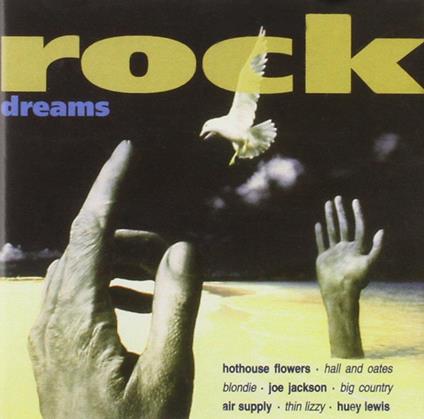 Rock Dreams - Rock Dreams - CD Audio