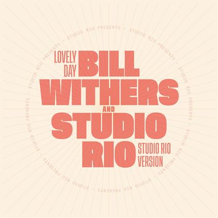 Lovely Day - Vinile LP di Bill Withers,Studio Rio