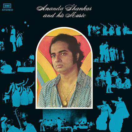 Ananda Shankar And His Music - CD Audio di Ananda Shankar