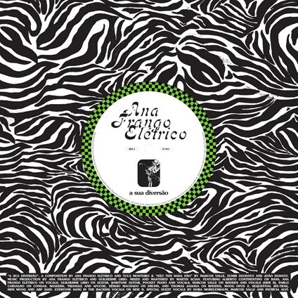 A Sua Diversao - Nao Tem Nada Nao - Vinile LP di Ana Frango Eletrico