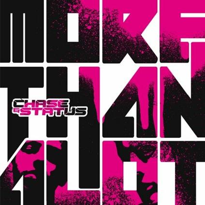 More Than Alot - CD Audio di Chase & Status
