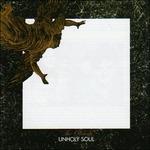 Unholy Soul + Singles - CD Audio di Orchids