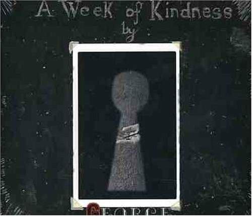 A Week of Kindness - CD Audio di George