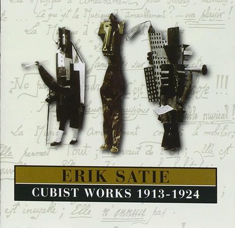 Cubist Works - CD Audio di Erik Satie