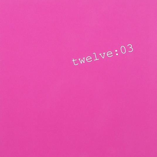03 - CD Audio di Twelve