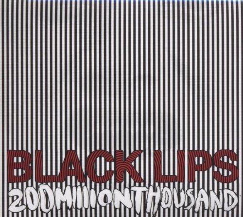 200 Million Thousand - CD Audio di Black Lips