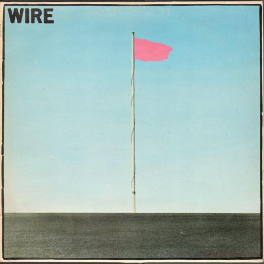 Pink Flag - Vinile LP di Wire