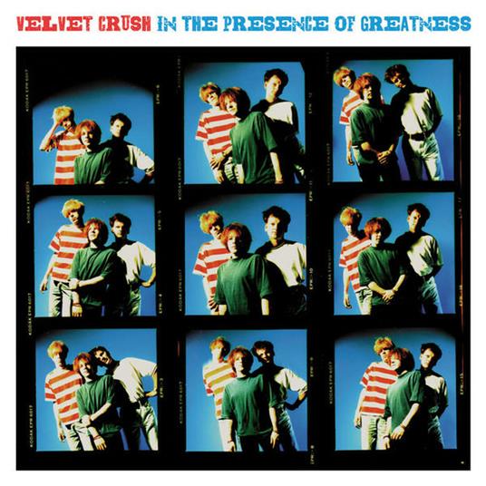 In the Presence of Greatness - Vinile LP di Velvet Crush