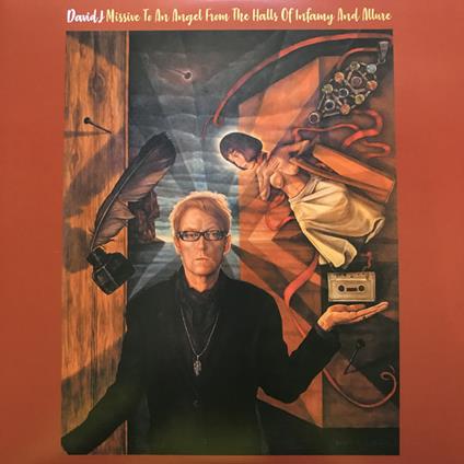 Missive to an Angel from the Halls of Infamy and Allure - CD Audio di David J