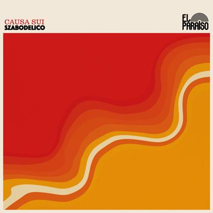 Szabodelico - Vinile LP di Causa Sui