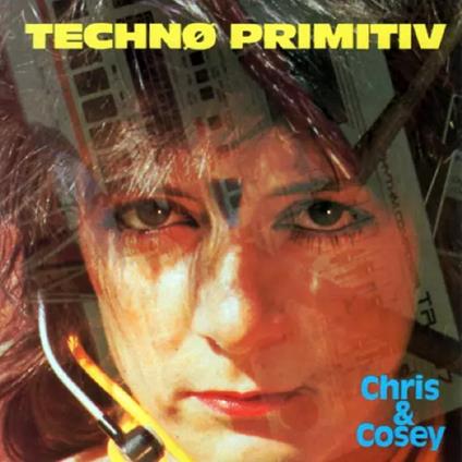 Techno Primitiv (Blue Vinyl) - Vinile LP di Chris and Cosey