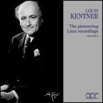 The Pioneering Liszt Recordings vol.2 - CD Audio di Franz Liszt,Louis Kentner